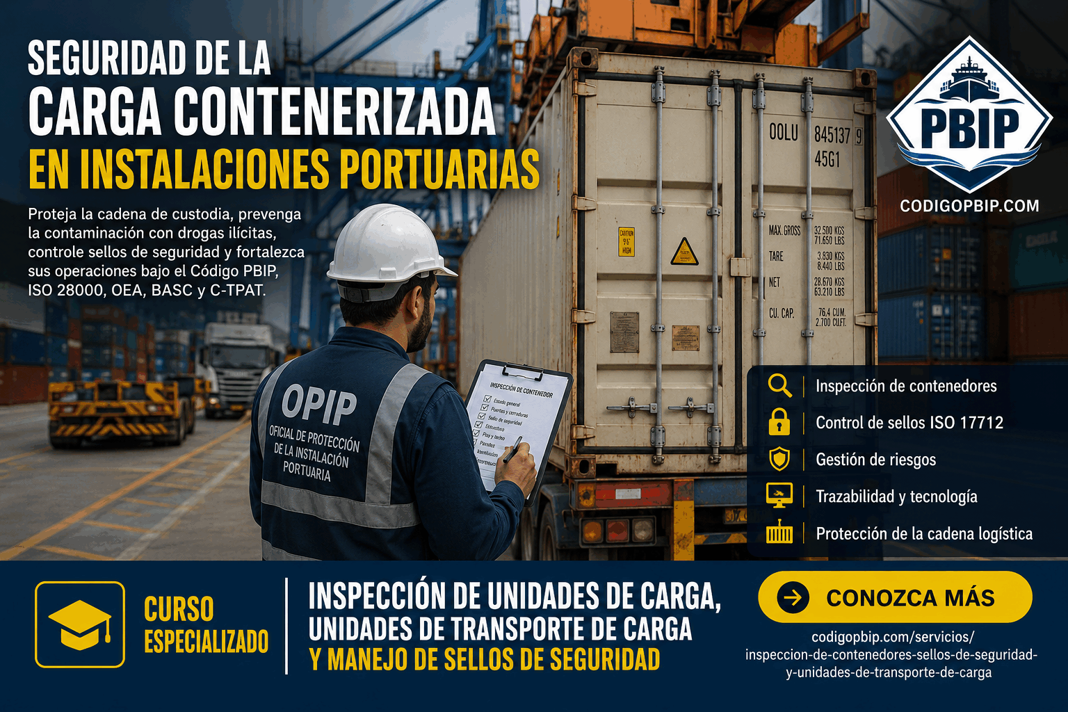 Seguridad de la carga contenerizada en instalaciones portuarias